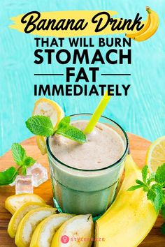 Lose Stomach, Banana Drinks, Burn Stomach Fat, Low Fat Yogurt, Stomach Fat, Fat Burning Drinks, Natural Medicine, Lose Belly, Herbal Remedies