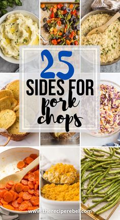 25 side dishes for pork chops with text overlay that reads 25 sides for pork chops