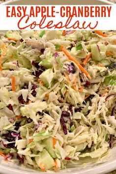 an easy apple cranberry coleslaw salad is shown in a white bowl