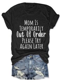 Cute Htv Shirts For Women, T Shirt Transfers Design, T Shirts For Moms, Momma Shirt Ideas, Tshirt Sublimation Ideas, T Shirt Vinyl Ideas, Funny Diy Shirts, Creative Shirt Design Ideas, Cricuit Shirt Designs