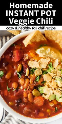 a bowl of homemade instant pot veggie chili with tortilla chips