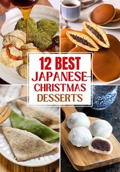 japanese christmas desserts with text overlay that reads, 12 best japanese christmas desserts