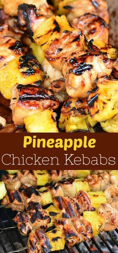 grilled pineapple chicken kebabs on the grill