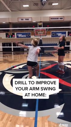 two girls are playing volleyball in an indoor court with the words drill to improve your arm swing at home