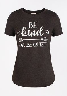 Maurices Outfits, Silly Shirts, Silly Shirt, Be Quiet, Tshirt Ideas, Vinyl Shirts, Cricut Tutorials, Fabric Projects, Text Style