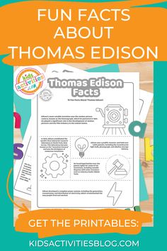 thomas eddison fact worksheet with the title fun facts about thomas eddison