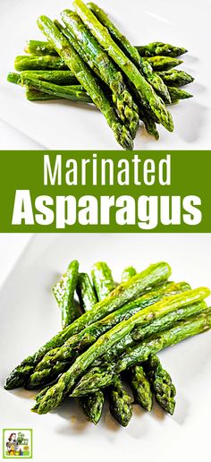 green asparagus on a white plate with the words marinated asparagus