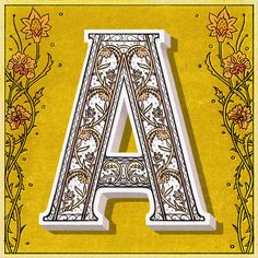 the letter a is decorated with flowers and vines on a yellow background in an ornate font