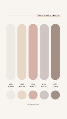 the nude color palette is shown with different shades and colors to choose from, including neutrals