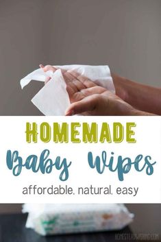 homemade baby wipes are the best way to keep your hands dry and fresher