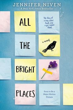 the cover of all the bright places by jenny nivenn, with sticky notes pinned to them