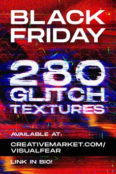 the black friday flyer is shown with an abstract background and text that reads,'28 glith textures '