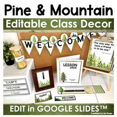 a bulletin board with pine and mountain decorations on it, including welcome signs for students to use