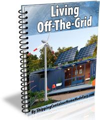 the book cover for living off the grid by shipping container homes, with an image of a wind turbine and solar panels