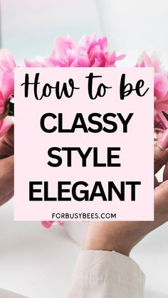 Sophisticated Style Women, Elegance Tips, Be A Classy Woman, Old Money Women, Look Rich And Classy, Being Elegant, Classy Tips, Lady Rules, Classy Streetwear