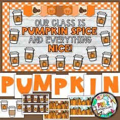 pumpkin spice and everything nice classroom display with pictures on the front, in an orange checkered background