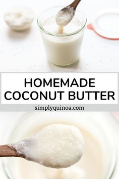 homemade coconut butter in a small glass jar with a spoon full of it and the text overlay reads homemade coconut butter