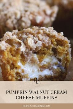 a close up of a muffin with the words pumpkin walnut cream cheese muffins