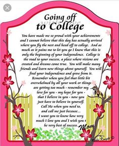 a pink frame with flowers on it and the words going off to college written below