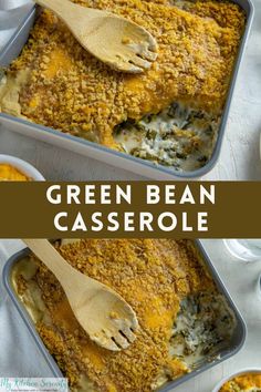 green bean casserole in two pans with wooden utensils on top