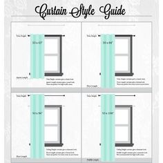 the curtain style guide for windows and doors with measurements to fit in each window size