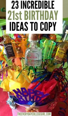 a birthday gift basket with alcohol bottles and confetti in it for someone's 21st birthday