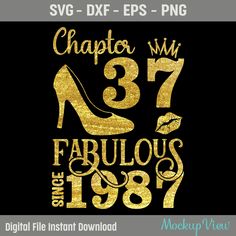 gold high heel shoe with the number 377 fabulous birthday svg dxf eps png