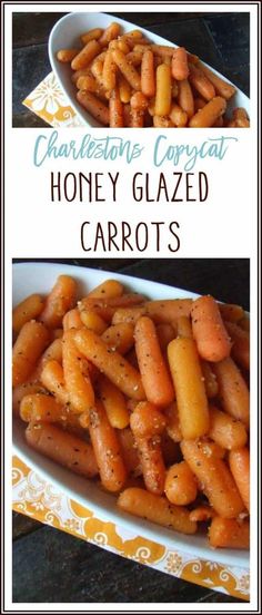 two pictures of carrots and honey glazed carrots with text overlay that reads charleston's company