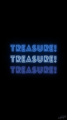 there is a neon sign that says, treasures