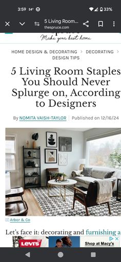 a living room with furniture and decor on the page, which reads 5 living room staples you should never splurge on according to designers