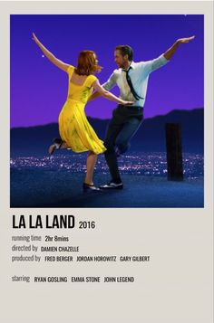 the poster for la la land is shown with a man and woman in yellow dresses