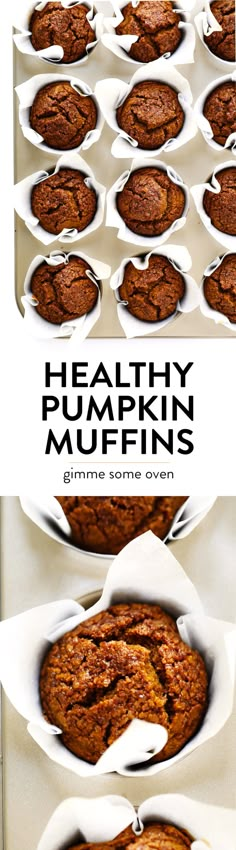 healthy pumpkin muffins in white paper bowls on top of each other with text overlay