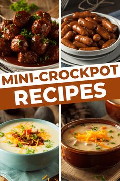 four different pictures with the words mini - crockpot recipes on them and images of food