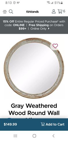 the gray weathered wood round wall mirror is on sale