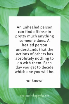 green leaves with the quote an unhealed person can find offense in pretty much anything