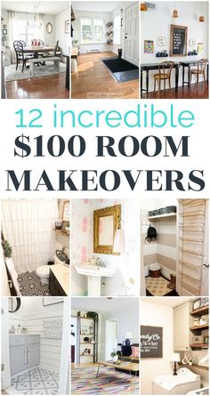 a collage of photos with the words $ 100 room makeovers you have to see to believe