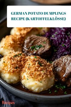 german potato dumplings recipe kartoffeleklosse on a plate with red cabbage