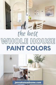 the best whole house paint colors to use in your home, from floor to ceiling