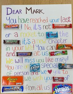 a sign with candy on it that says dear mark