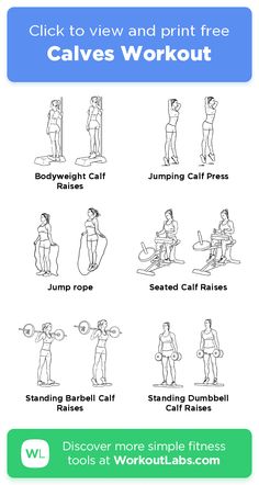 an exercise poster with the words calves workout on it and pictures of people doing different exercises