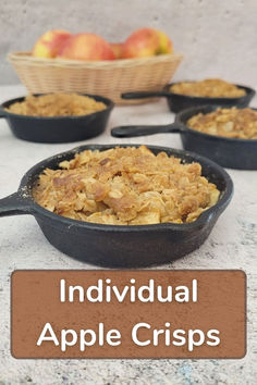 four apple crisps baked in mini cast iron skillets Betty Crocker Apple Crisp, Apple Crisp With Oats, Apple Crisp No Oats, Apple Crisp Without Oats, Apple Crisp Pie, Best Apple Crisp Recipe, Crisp Recipes, Apple Crisp Cheesecake, Caramel Apple Crisp