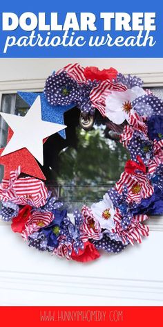 a patriotic wreath with the words dollar tree patriotic wreath