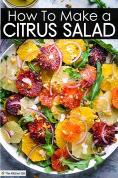 A colorful citrus salad with slices of blood oranges, grapefruit, and other citrus fruits, topped with red onion, arugula, and chopped nuts. The text “How to Make a Citrus Salad” is overlaid at the top. Citrus Salad Recipes, Easy Healthy Cooking, Brunch Salad, Grapefruit Salad, Citrus Recipes, Salad With Avocado, Seasonal Salad, Beautiful Salad, Citrus Salad