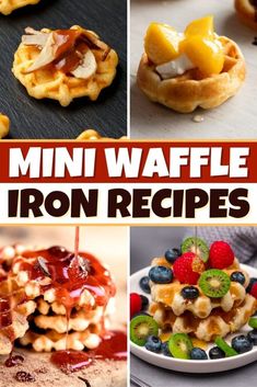 mini waffle iron recipes for breakfast, lunch or desserts are easy to make