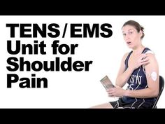 How to Use a TENS / EMS Unit for Shoulder Pain Relief - Ask Doctor Jo - YouTube Shoulder Pain Exercises, Sore Shoulder, Restless Legs