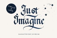 the just imagine font is displayed on a white background