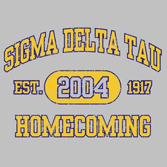 Adpi Shirts, Student Council Campaign Posters, Student Council Campaign, Homecoming Decorations, Sorority Clothing, Sorority Banner, Color Wars, Sigma Delta Tau, Sorority Shirt Designs