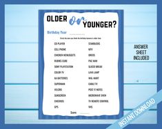 an old age birthday party game with the words older or younger? on it's paper