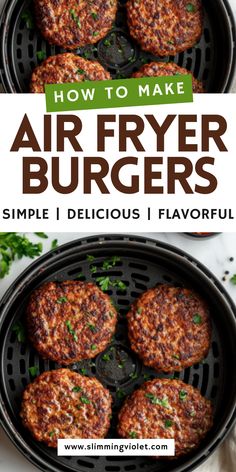 how to make air fryer burgers simple and delicious