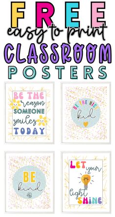 four free classroom posters with the words be happy today to all of you students in this class